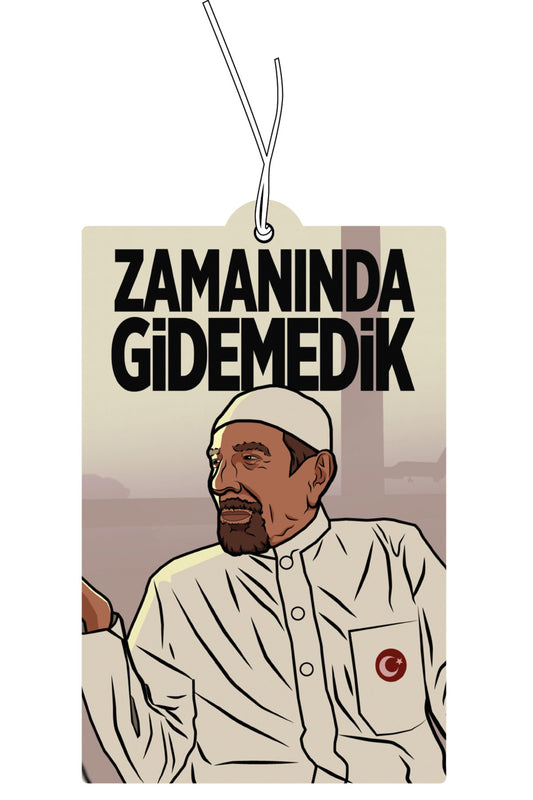 Kolpaçino Sabri Zamanında Gidemedik